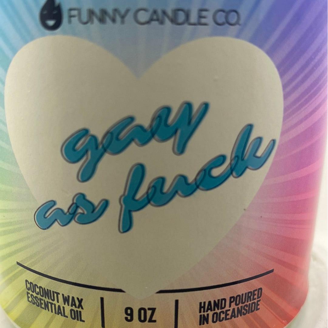 9oz Gay As F*ck Coconut Wax Candle